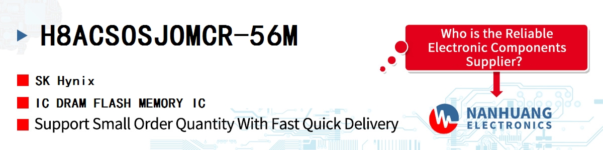 H8ACSOSJOMCR-56M SK Hynix IC DRAM FLASH MEMORY IC